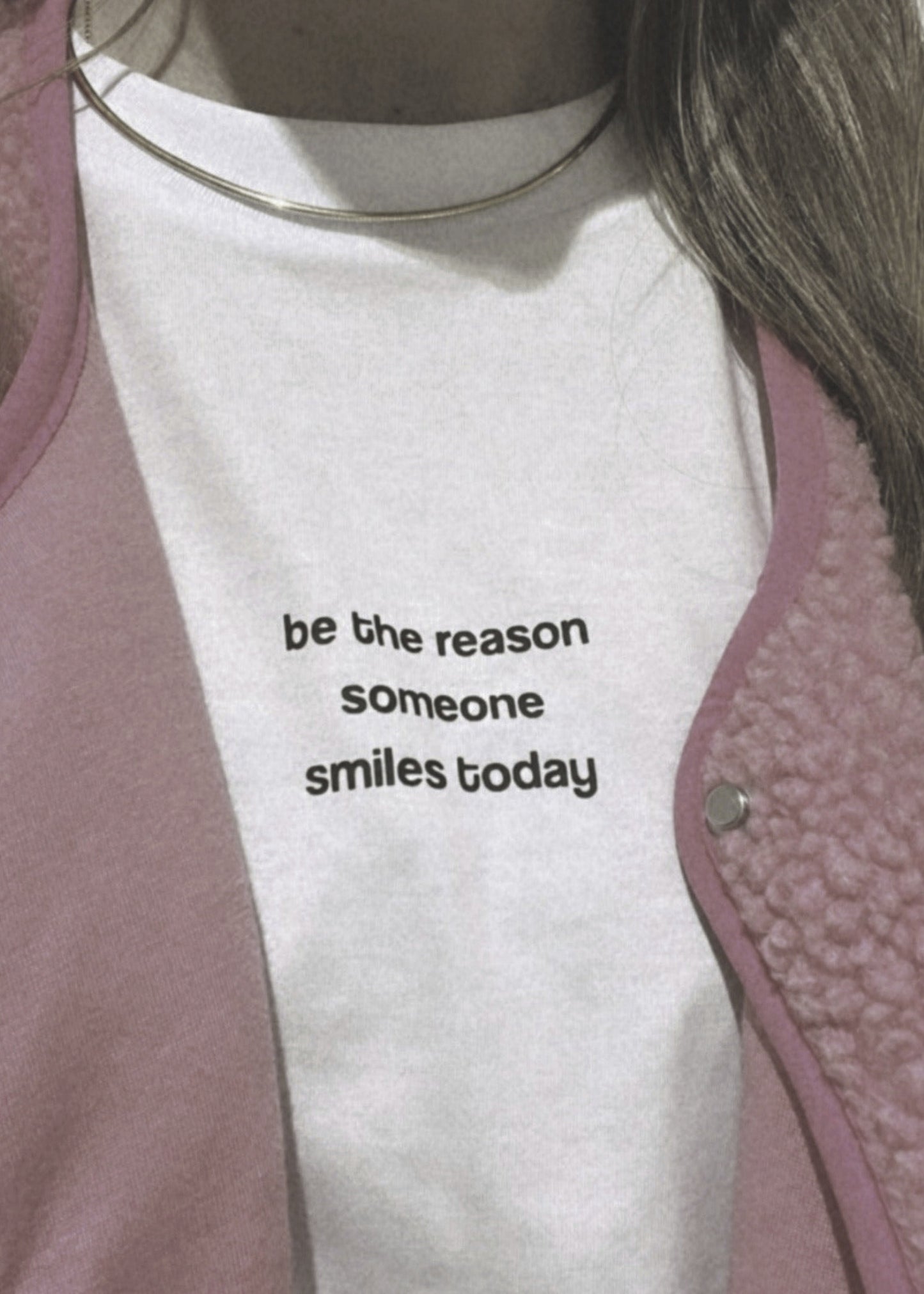Damen T-Shirt “be the reason someone smiles today"