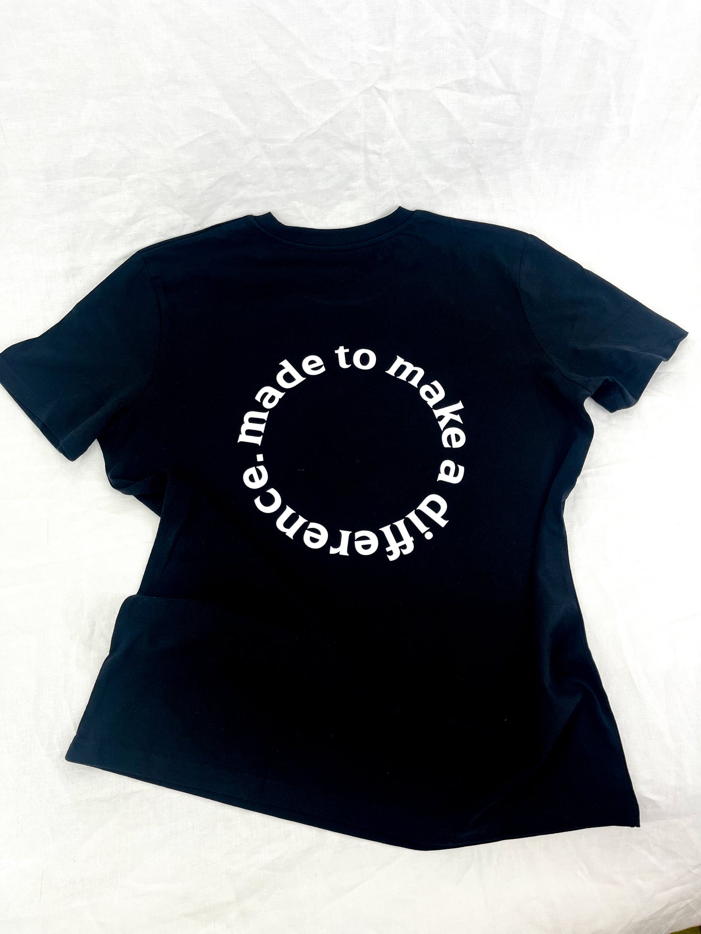 Unisex T-Shirt "made to make a difference"