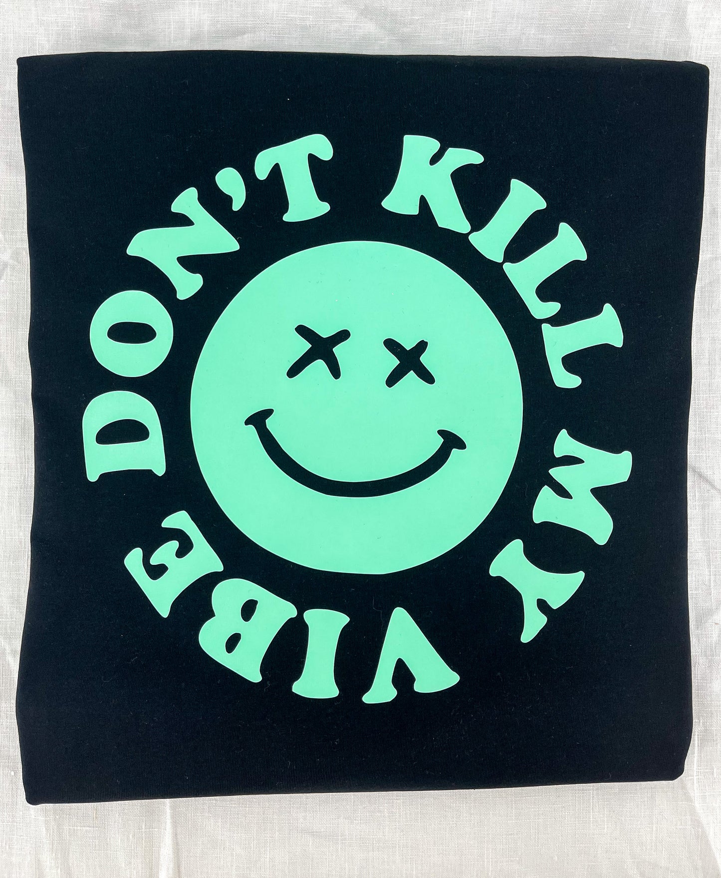 Unisex Relaxed T-Shirt “don’t kill my vibe” (Print ist Mint)