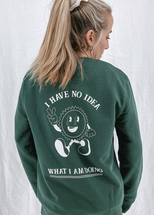 Unisex Pullover "I have no Idea" (weisser Print)