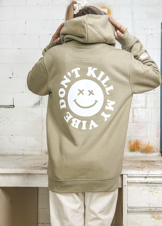 Unisex Hoodie “don’t kill my vibe"