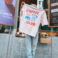 Damen T-Shirt “coffee club”