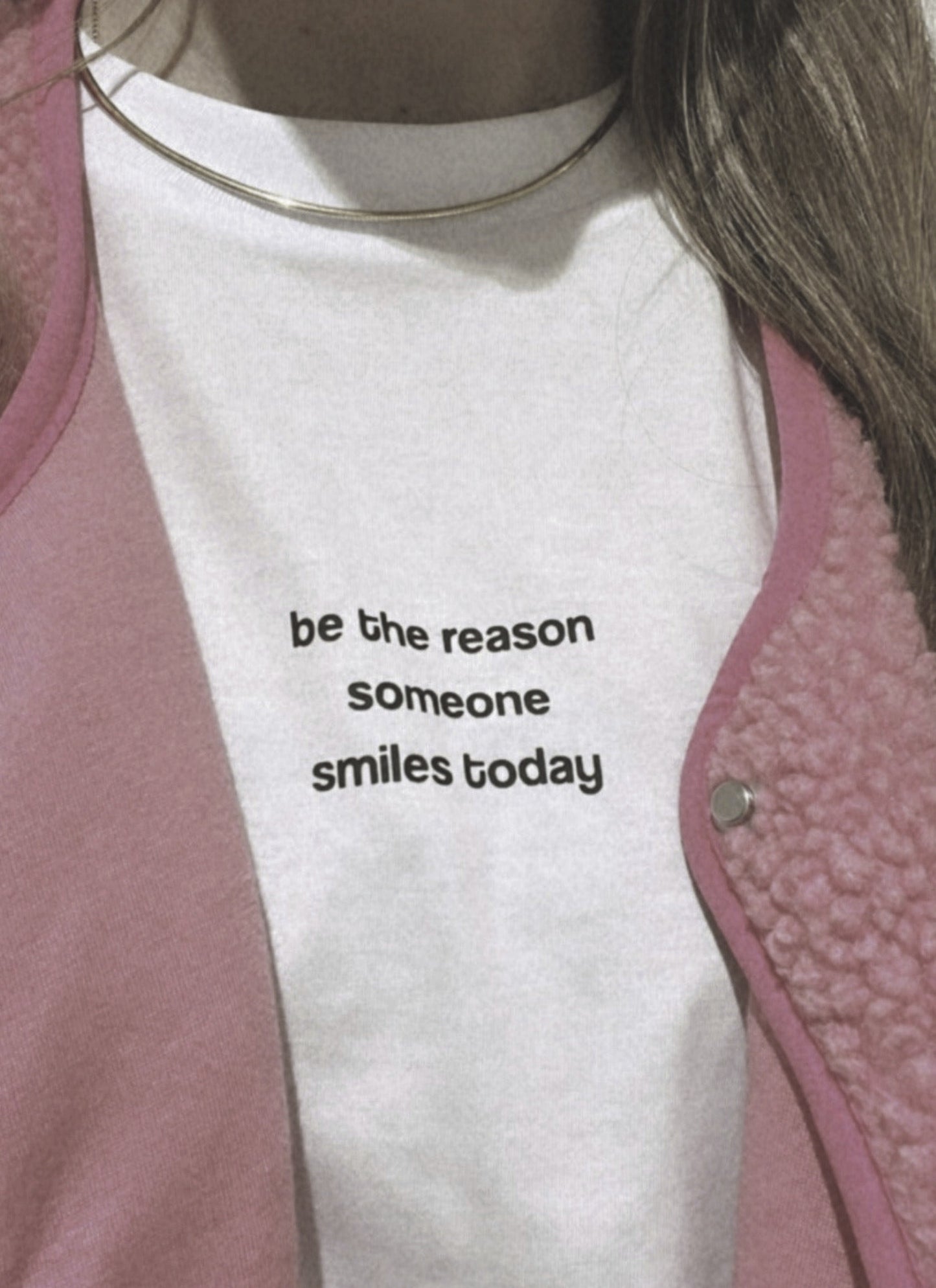 Damen T-Shirt “be the reason someone smiles today"