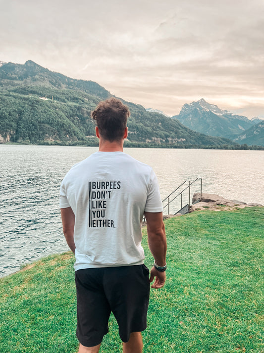 Unisex T-Shirt "Burpees don’t like you either"